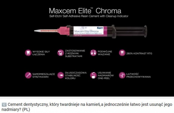 Estetyczna odbudowa zębów stała się łatwiejsza dzięki Maxcem Elite™ Chroma! LIFESTYLE, Zdrowie - Czy istnieje szybki i komfortowy sposób odbudowy zębów z określeniem dokładnego momentu na pozbycie się cementu? Teraz jest to możliwe dzięki Maxcem Elite™ Chroma z rewolucyjnym wskaźnikiem barwnym, który wskazuje dokładny czas na oczyszczenie.