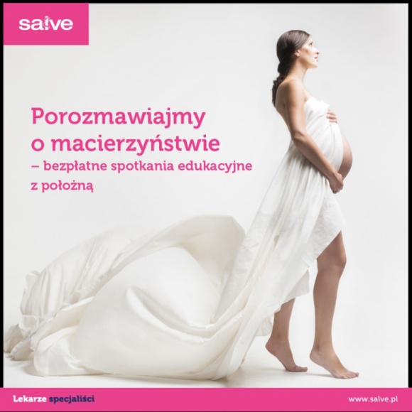 Przychodnie Salve zapraszają „Porozmawiajmy o macierzyństwie" LIFESTYLE, Zdrowie - Salve Przychodnie w Łodzi, z myślą o przyszłych mamach i ich maluszkach przygotowała cykl spotkań edukacyjnych pt. „Porozmawiajmy o macierzyństwie”. Udział w spotkaniach jest bezpłatny i obowiązują zapisy.